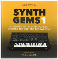Synth Gems 1: Exploring Vintage Synthesizers