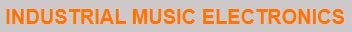 >Industrial Music Electronics